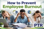 How to Prevent Employee Burnout in the Workplace 15 How to Prevent Employee Burnout in the Workplace